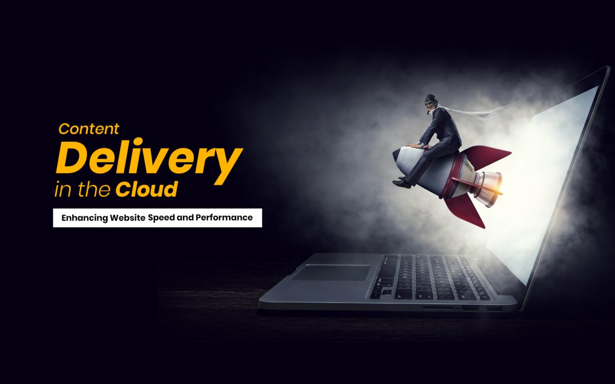Content Delivery in the Cloud: Enhancing Website Speed and Performance