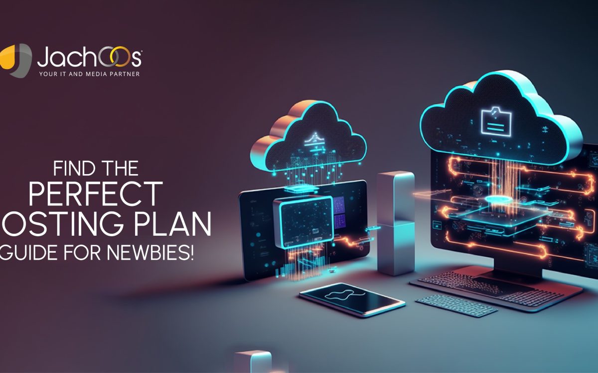 Find the Perfect Hosting Plan Guide for Newbies!